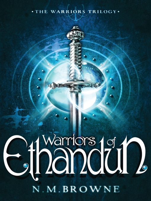 Title details for Warriors of Ethandun by N.M. Browne - Available